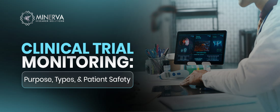 Clinical Trial Monitoring