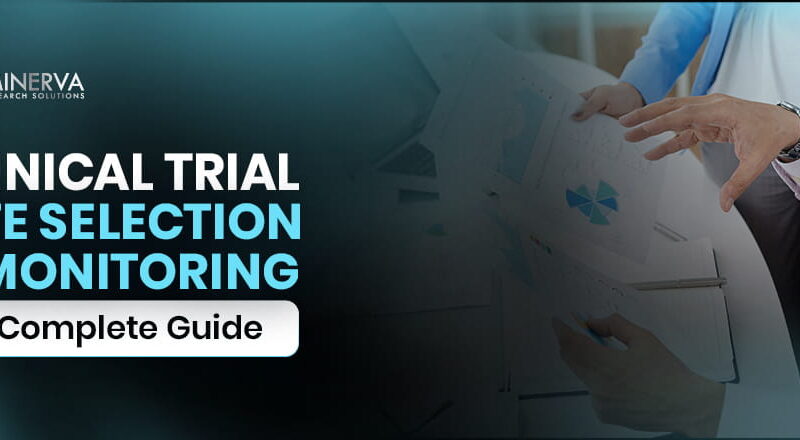Clinical Trial Site Selection