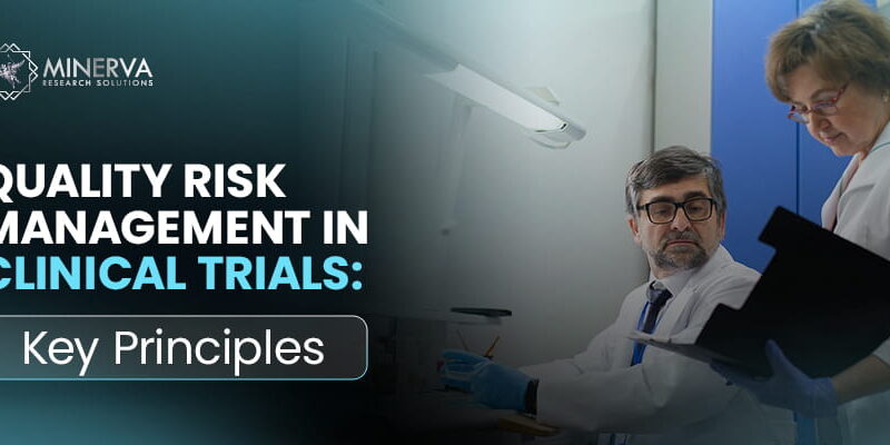 Quality Risk Management in Clinical Trials