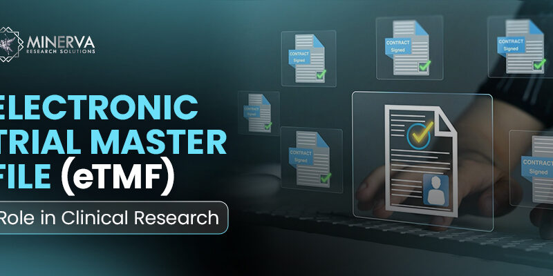 Electronic Trial Master File (eTMF)
