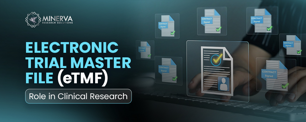 Electronic Trial Master File (eTMF)